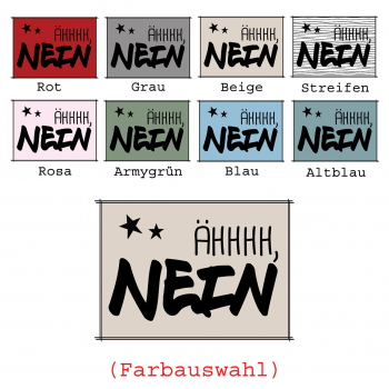 Patch / Aufnäher  - "ÄHHH NEIN" - FARBAUSWAHL